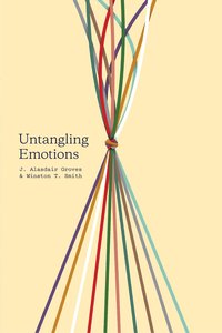 Untangling Emotions: "Gods Gift of Emotions" Untangling Emotions: "Gods Gift of Emotions"