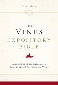 The NKJV, Vines Expository Bible, Ebook (Red Letter Edition) The NKJV, Vines Expository Bible, Ebook (Red Letter Edition)
