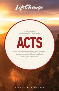 Acts (Lifechange Study Series) Acts (Lifechange Study Series)