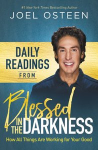 Daily Readings From All Things Are Working For Your Good Daily Readings From All Things Are Working For Your Good