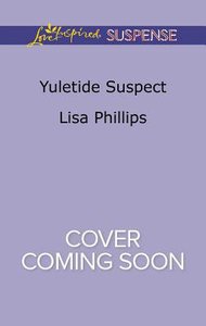 Yuletide Suspect (Secret Service Agents) (Love Inspired Suspense Series) Yuletide Suspect (Secret Service Agents) (Love Inspired Suspense Series)