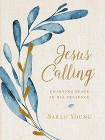 Jesus Calling: Enjoying Peace in His Presence (Large Print) Jesus Calling: Enjoying Peace in His Presence (Large Print)
