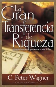 El Gran Traspaso De Riqueza (Great Transfer Of Wealth) El Gran Traspaso De Riqueza (Great Transfer Of Wealth)