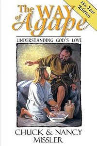 The Way of Agape The Way of Agape