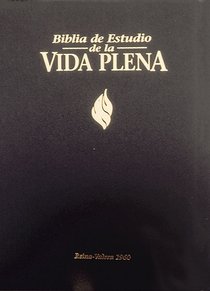 Spanish Full Life Study Bible Reina Valera Version 1960 Spanish Full Life Study Bible Reina Valera Version 1960