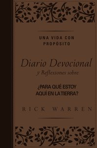 Vida Con Propsito - Diario Devocional, Una (Purpose Driven Life Journal -) Vida Con Propsito - Diario Devocional, Una (Purpose Driven Life Journal -)