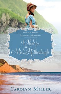The Making of Mrs. Hale (Regency Brides: Daughters Of Aynsley Series) The Making of Mrs. Hale (Regency Brides: Daughters Of Aynsley Series)