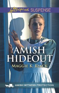 Amish Hideout (Amish Witness Protection) (Love Inspired Suspense Series) Amish Hideout (Amish Witness Protection) (Love Inspired Suspense Series)