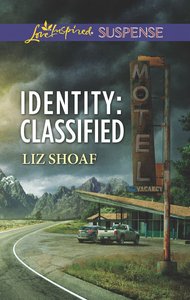 Identity (Love Inspired Suspense Series) Identity (Love Inspired Suspense Series)