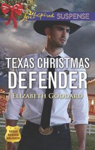 Texas Christmas Defender (Texas Ranger Holiday) (Love Inspired Suspense Series) Texas Christmas Defender (Texas Ranger Holiday) (Love Inspired Suspense Series)