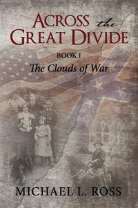 Across the Great Divide (#01 in The Clouds Of War Series) Across the Great Divide (#01 in The Clouds Of War Series)