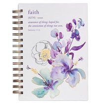 Spiral Journal: Faith, Blue Flowers (Hebrews 11:1) Spiral Journal: Faith, Blue Flowers (Hebrews 11:1)