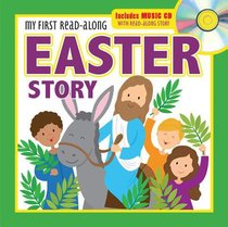 My First Read-Along Easter Story: Includes Music CD With Read-Along Story My First Read-Along Easter Story: Includes Music CD With Read-Along Story