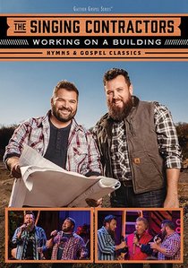 Working on a Building: Hymns & Gospel Classics Working on a Building: Hymns & Gospel Classics