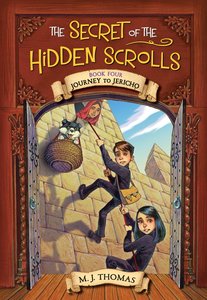 Journey to Jericho (#04 in The Secret Of The Hidden Scrolls Series) Journey to Jericho (#04 in The Secret Of The Hidden Scrolls Series)