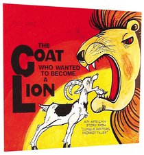 The Goat Who Wanted to Become a Lion (Jungle Dr Comic Series) The Goat Who Wanted to Become a Lion (Jungle Dr Comic Series)